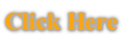 Click Here